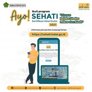 Program Sertifikasi Halal Gratis (SEHATI) untuk Usaha Mikro dan Kecil (UMK) 